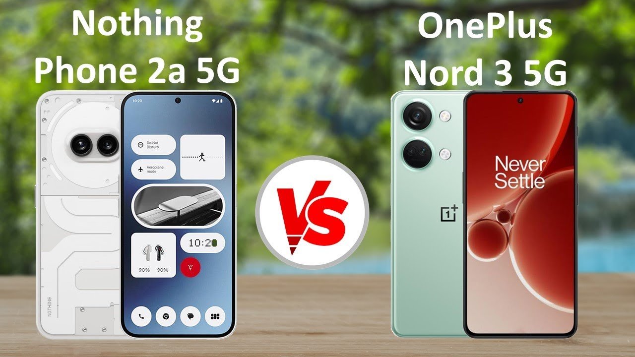 Nothing Phone 3 vs OnePlus Nord 5